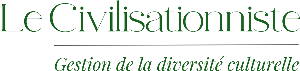 Le Civilisationniste – Gestion de la diversité culturelle